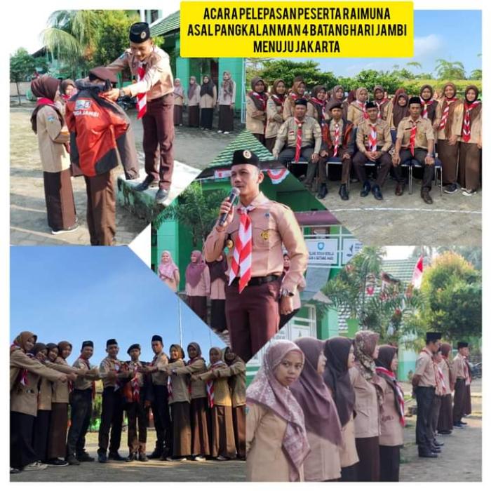 UPACARA PELEPASAN PESERTA RAIMUNA NASIONAL ASAL MAN 4 BATANGHARI 