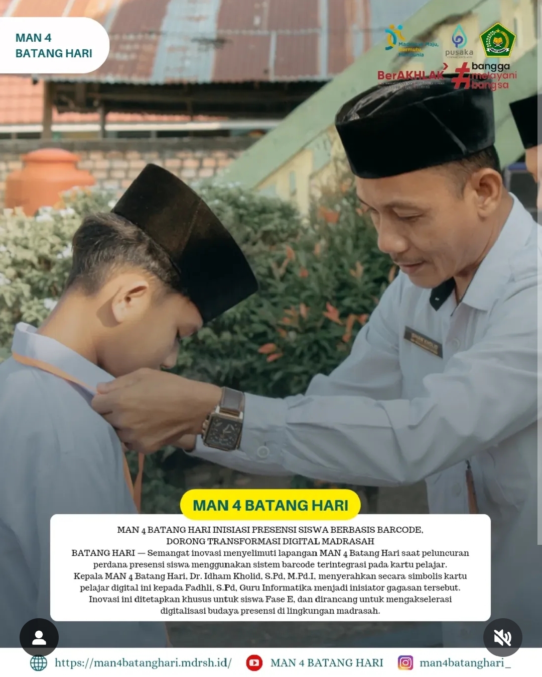 MAN 4 Batang Hari Inisiasi Presensi Siswa Berbasis Barcode, Dorong Transformasi Digital Madrasah