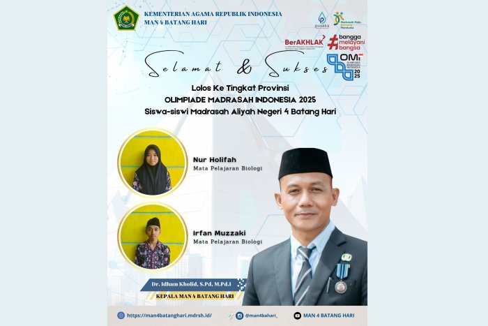 MAN 4 Batang Hari Melaju ke Tingkat Provinsi dalam Olimpiade Madrasah Indonesia 2025